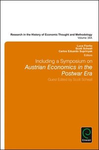 bokomslag Including a Symposium on Austrian Economics in the Postwar Era
