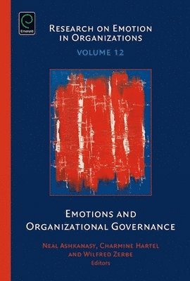 bokomslag Emotions and Organizational Governance