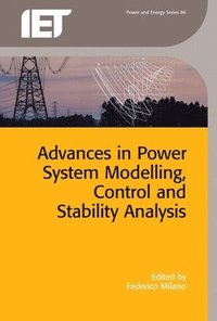 bokomslag Advances in Power System Modelling, Control and Stability Analysis