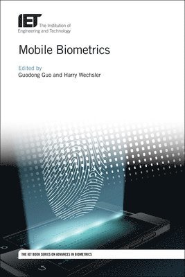 Guodong Guo, Harry Wechsler - Mobile Biometrics, Inbunden