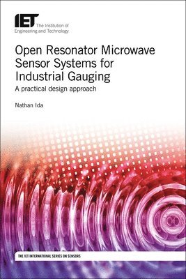 Open Resonator Microwave Sensor Systems for Industrial Gauging