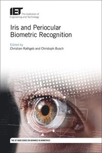 bokomslag Iris and Periocular Biometric Recognition