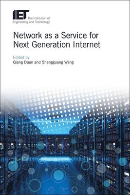 Network as a Service for Next Generation Internet 1
