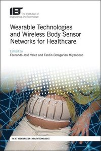bokomslag Wearable Technologies and Wireless Body Sensor Networks for Healthcare