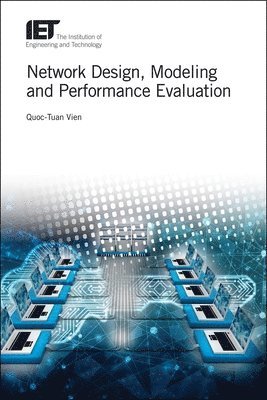 Network Design, Modelling and Performance Evaluation 1