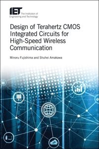 bokomslag Design of Terahertz CMOS Integrated Circuits for High-Speed Wireless Communication