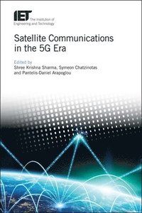 bokomslag Satellite Communications in the 5G Era