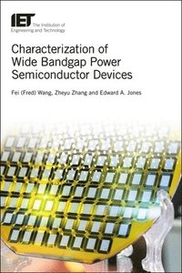 bokomslag Characterization of Wide Bandgap Power Semiconductor Devices