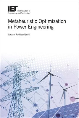 Metaheuristic Optimization in Power Engineering 1
