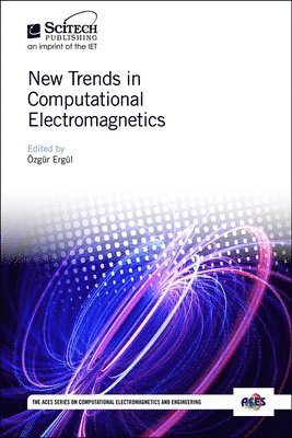 bokomslag New Trends in Computational Electromagnetics