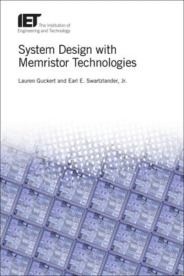 System Design with Memristor Technologies 1