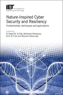 Nature-Inspired Cyber Security and Resiliency 1