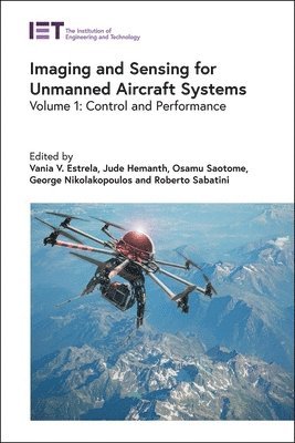 Vania V, Estrela, Vania V. Estrela, Jude Hemanth, Osamu Saotome, George Nikolakopoulos, Roberto Sabatini - Imaging and Sensing for Unmanned Aircraft Systems, Inbunden