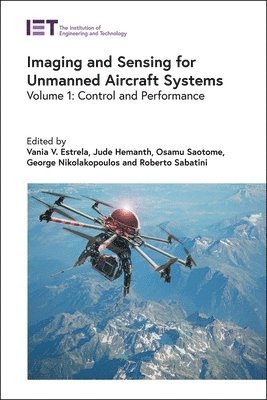 Imaging and Sensing for Unmanned Aircraft Systems: Volume 1 1