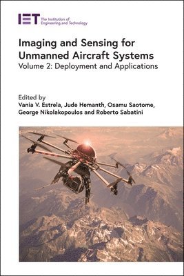 Vania V, Estrela, Vania V. Estrela, Jude Hemanth, Osamu Saotome, George Nikolakopoulos, Roberto Sabatini - Imaging and Sensing for Unmanned Aircraft Systems, Inbunden