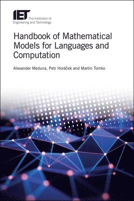 Alexander Meduna, Petr Horáček, Martin Tomko, Petr Horá&#269;ek, Alexander, Meduna, Petr Horácek, Horá& - Handbook of Mathematical Models for Languages and Computation, Inbunden