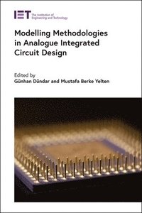 bokomslag Modelling Methodologies in Analogue Integrated Circuit Design