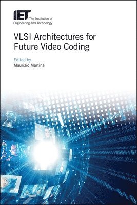 VLSI Architectures for Future Video Coding 1