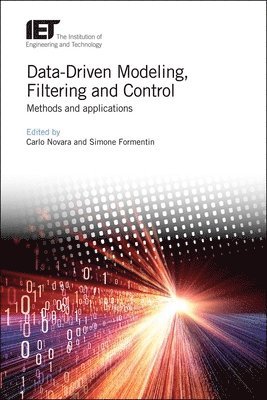 Carlo, Novara, Carlo Novara, Simone Formentin - Data-Driven Modeling, Filtering and Control, Inbunden