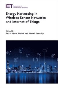 bokomslag Energy Harvesting in Wireless Sensor Networks and Internet of Things