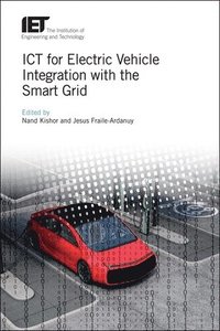 bokomslag ICT for Electric Vehicle Integration with the Smart Grid