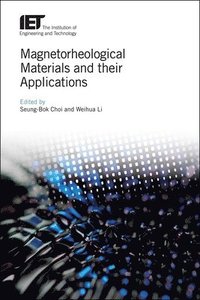bokomslag Magnetorheological Materials and their Applications