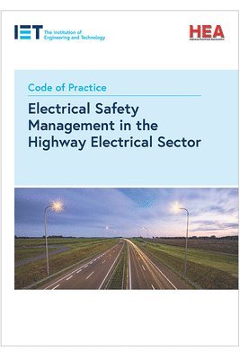 Code of Practice for Electrical Safety Management in the Highway Electrical Sector 1