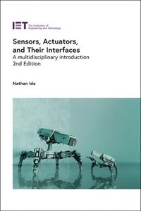 bokomslag Sensors, Actuators, and Their Interfaces