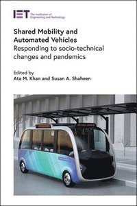 bokomslag Shared Mobility and Automated Vehicles