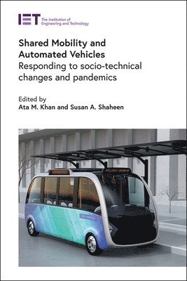 Shared Mobility and Automated Vehicles 1
