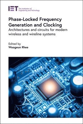 bokomslag Phase-Locked Frequency Generation and Clocking