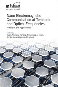 bokomslag Nano-Electromagnetic Communication at Terahertz and Optical Frequencies
