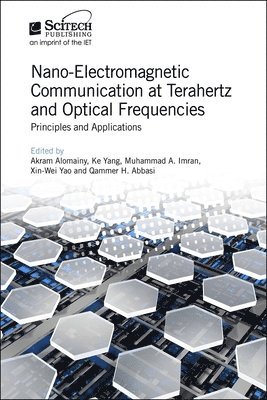 Nano-Electromagnetic Communication at Terahertz and Optical Frequencies 1