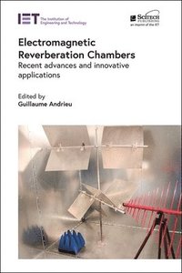 bokomslag Electromagnetic Reverberation Chambers