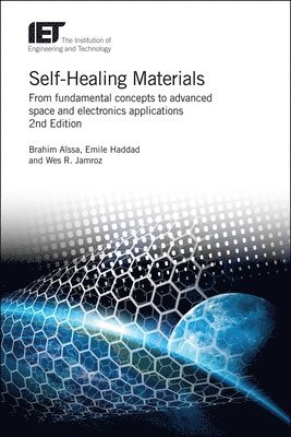 Brahim Aïssa, Emile Haddad, Wez Jamroz - Self-Healing Materials, Inbunden