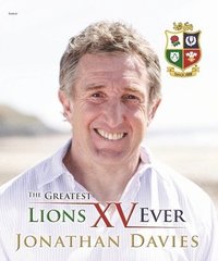 bokomslag The Greatest Lions XV Ever