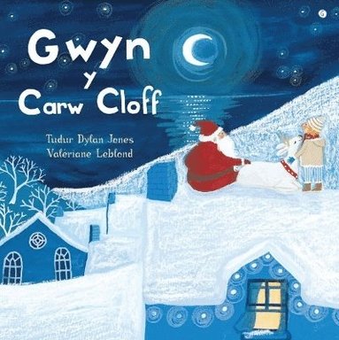 Tudur Dylan Jones - Gwyn y Carw Cloff, Häftad