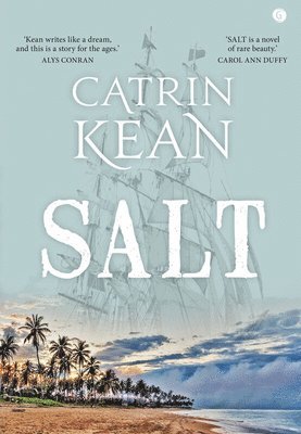Catrin Kean - Salt, Häftad