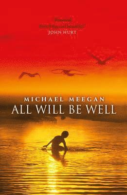 Michael Meegan - All will be Well, Häftad. Tillgänglighet: Lägg i varukorg