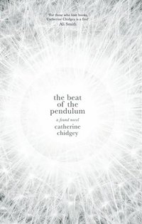 bokomslag The Beat of the Pendulum