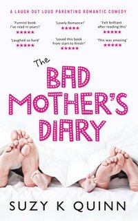 bokomslag The Bad Mother's Diary