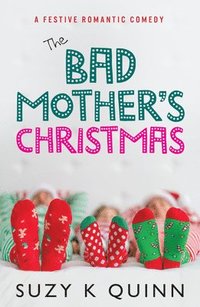 bokomslag The Bad Mother's Christmas