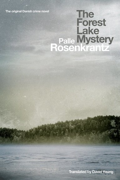 Palle Rozencrantz - Forest Lake Mystery, Häftad