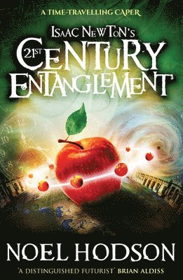 bokomslag Isaac Newton's 21st Century Entanglement