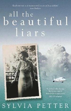 Sylvia Petter - All the Beautiful Liars, Häftad
