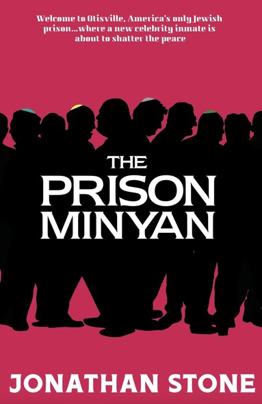 Jonathan Stone - Prison Minyan, Häftad