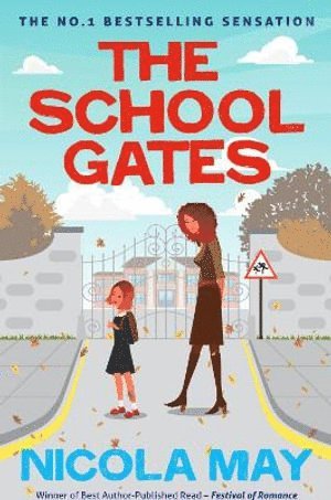 Nicola May - School Gates, Häftad