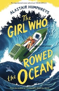bokomslag Girl Who Rowed the Ocean