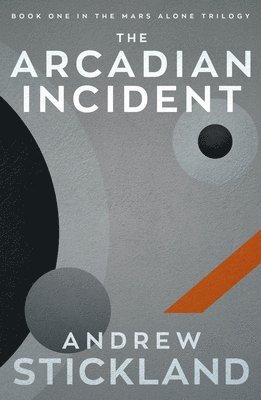 Andrew Stickland - Arcadian Incident, Häftad