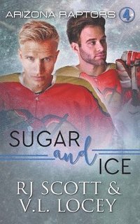 bokomslag Sugar and Ice
